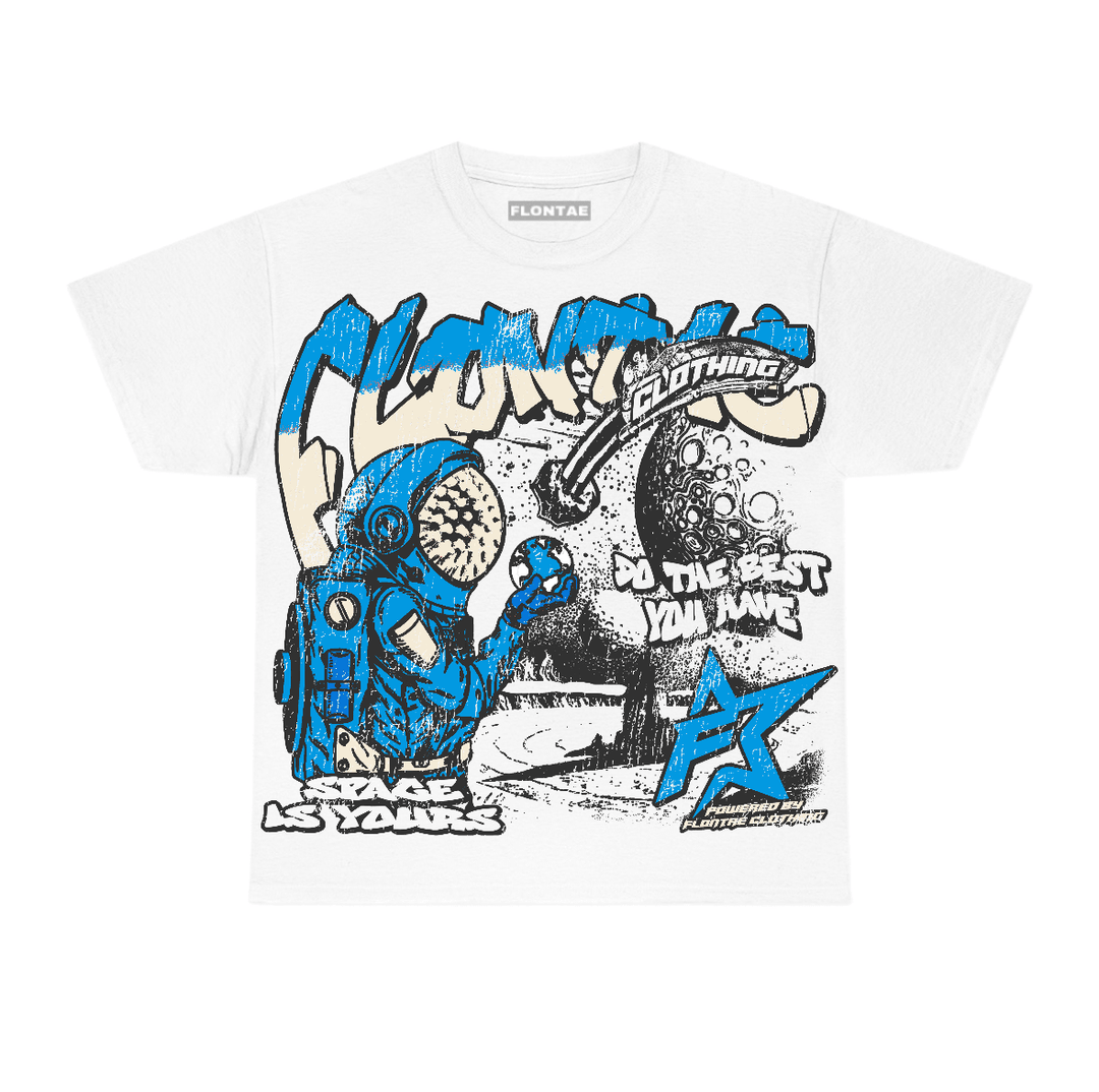 University Blue Reimagined 1s Flontae T-Shirt Space Is Yours Graphic
