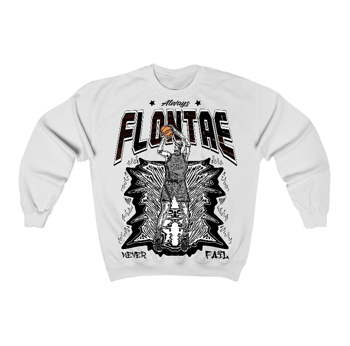 Fear 4s Flontae Crewneck Sweatshirt Never Fail Graphic