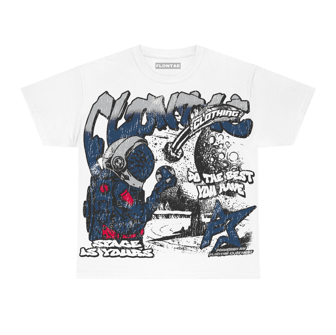 French Blue 12s Flontae T-Shirt Space Is Yours Graphic