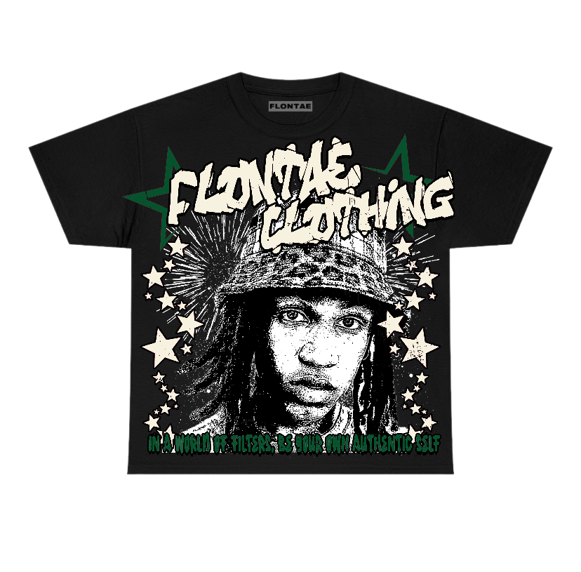 Pine Green 13s Flontae T-Shirt Be Yourself Graphic