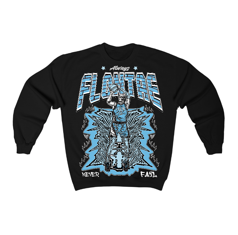 Legend Blue 11s Flontae Crewneck Sweatshirt Never Fail Graphic