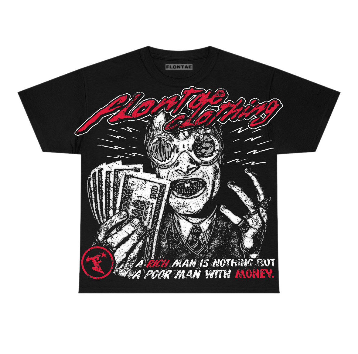 Toro Bravo 4s Flontae T-Shirt Not Better Graphic