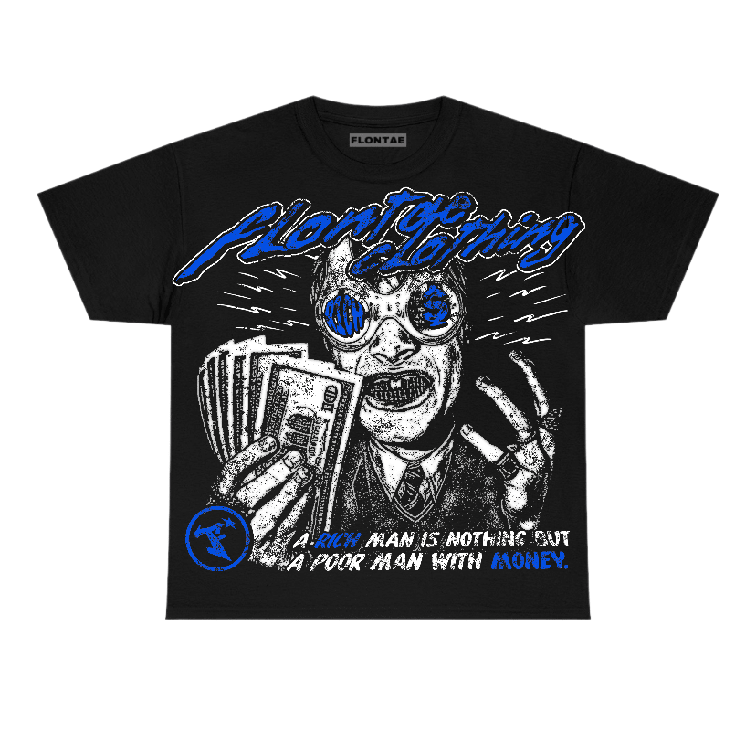 Game Royal 1s Low Flontae T-Shirt Not Better Graphic