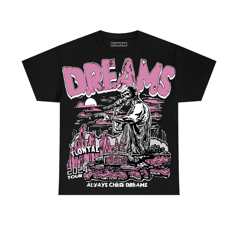 Orchid 4s Flontae T-Shirt Always Chase Dreams Graphic