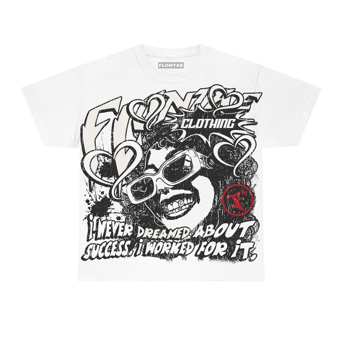 Valentine's Day 4s Flontae T-Shirt Never Dream Graphic