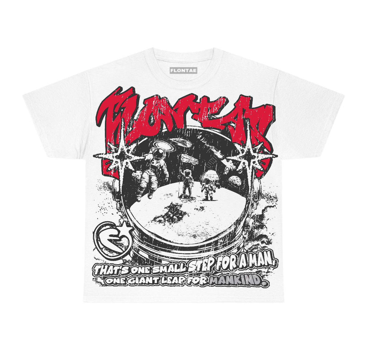 Toro Bravo 4s Flontae T-Shirt Be Proud Graphic
