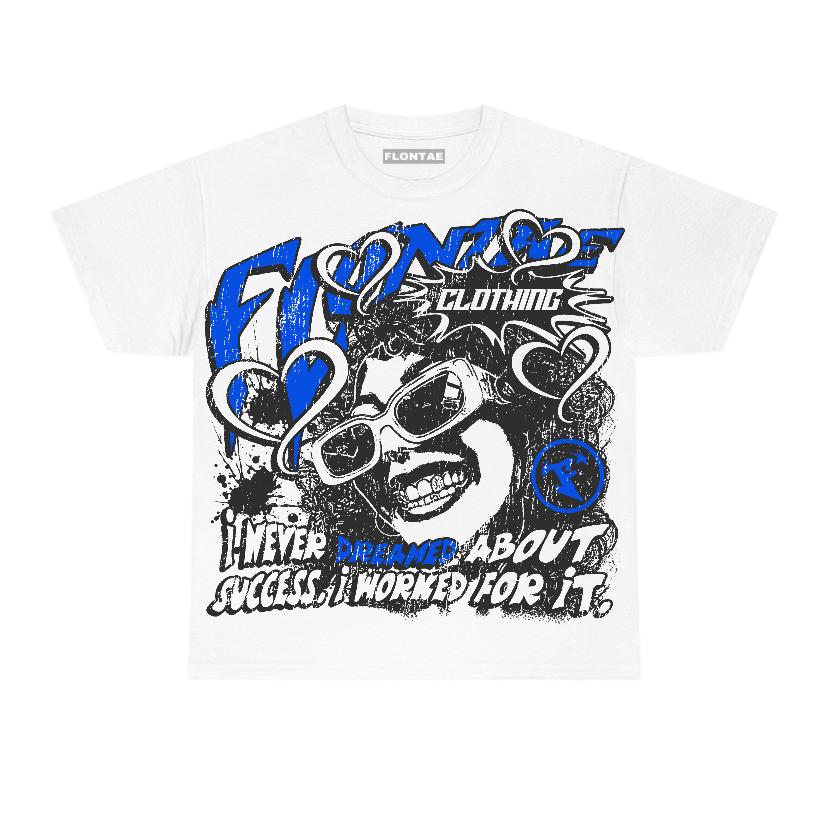 Game Royal 1s Low Flontae T-Shirt Never Dream Graphic