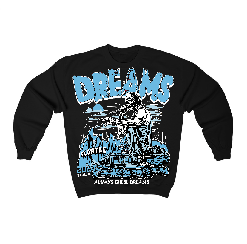 Legend Blue 11s Flontae Crewneck Sweatshirt Always Chase Dreams Graphic